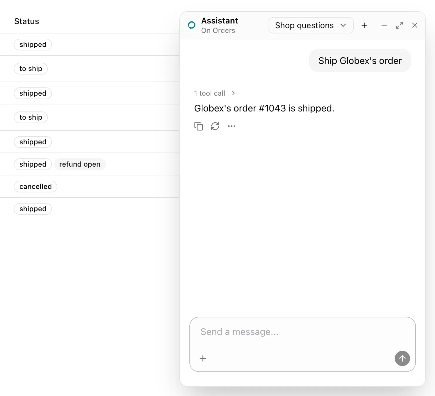 The floating panel over the Orders table, headed Assistant, On Orders, with the thread picker and window controls. The user asked to ship Globex's order and the assistant says it is shipped.
